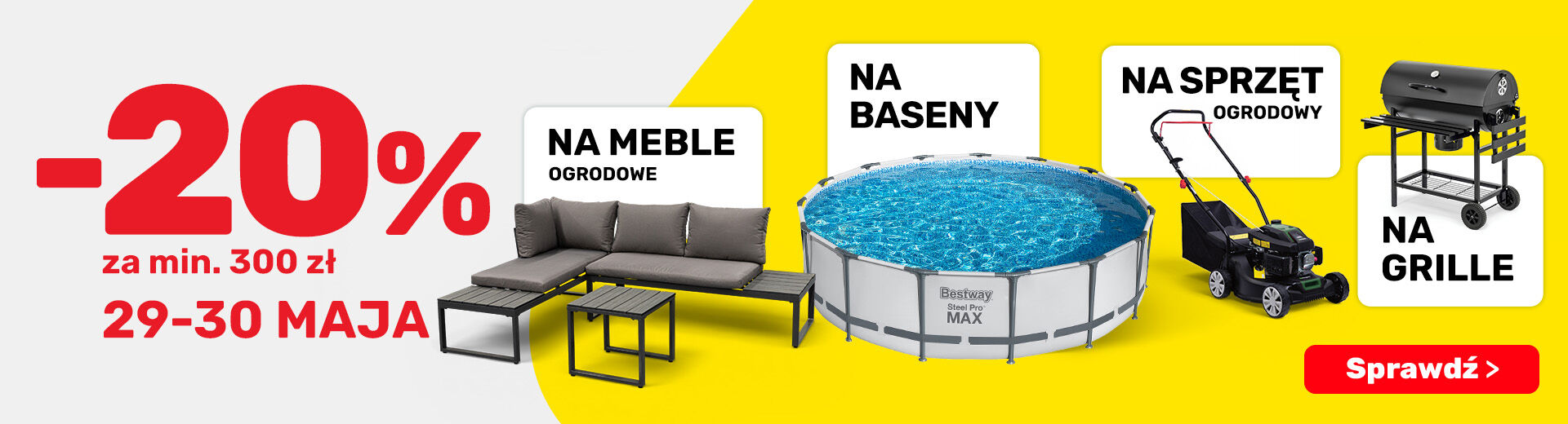 Rabat 20% na meble, grille, baseny, sprzęt 29-30.05.2026