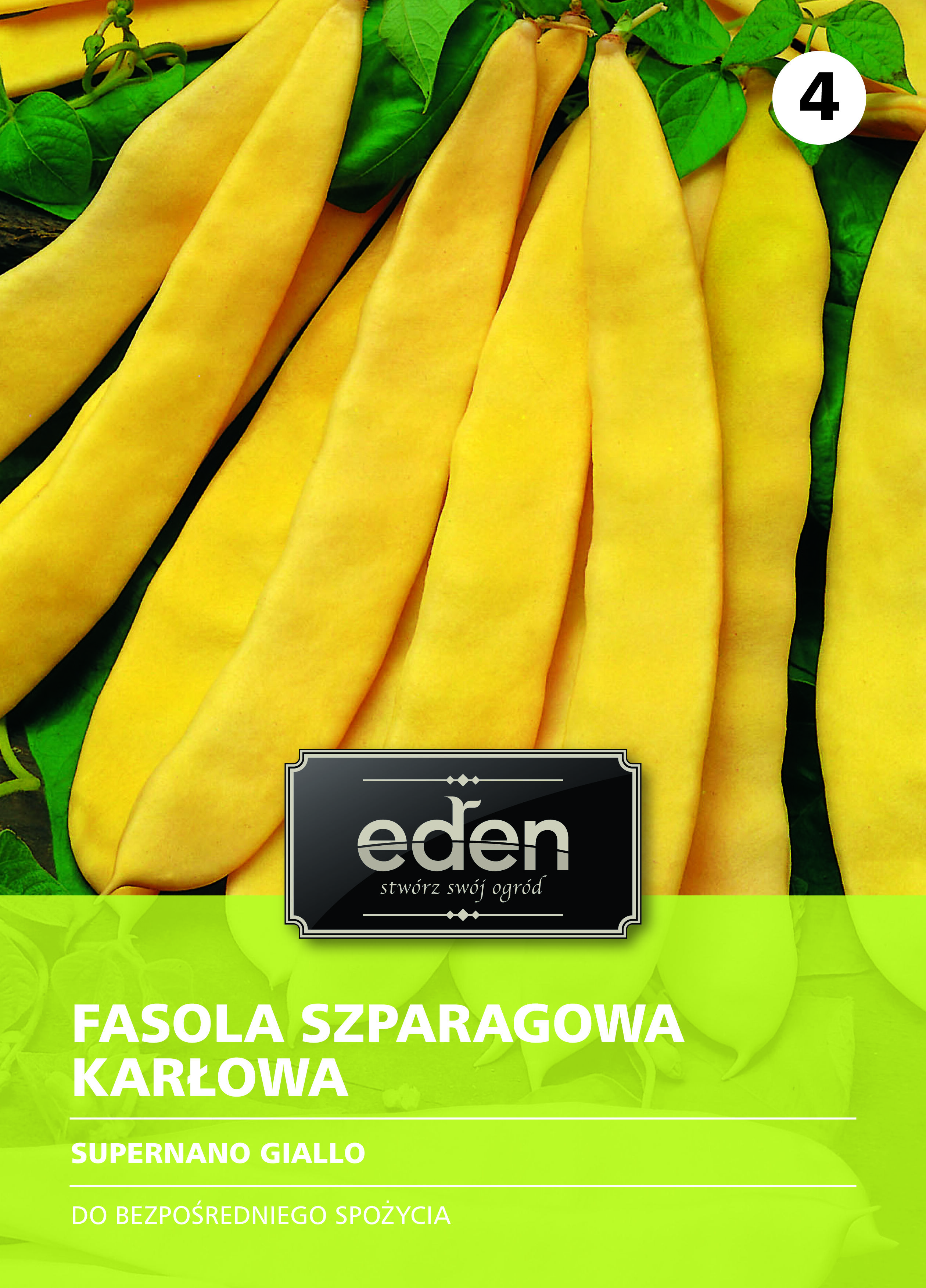Fasola szparagowa karłowa żółta szerokostrąkowa Supernano Giallo 30 g Eden