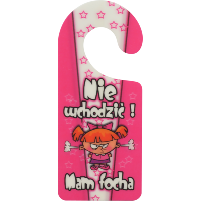 Oznaczenie "Mam focha. Nie wchodzić" 8 x 19 zawieszka