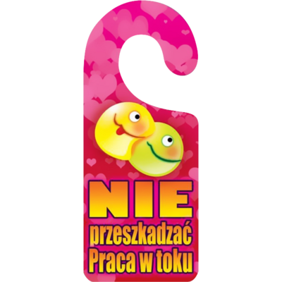 Oznaczenie "Nie przeszkadzać. Praca w toku! 8 x 19 zawieszka