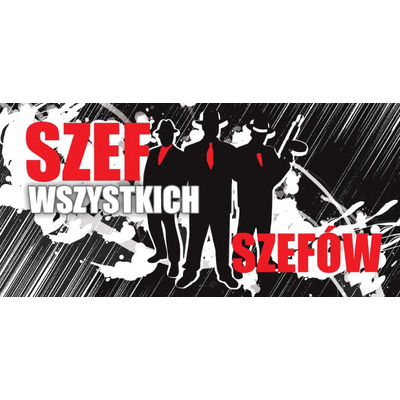 Oznaczenie "Szef wszystkich szefów" 9 x 20