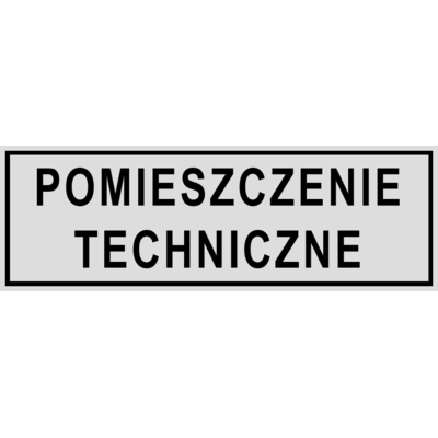 Oznaczenie "Pomieszczenia techniczne" 8 x 22