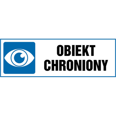 Oznaczenie "Obiekt chroniony" 10,5 x 29,7