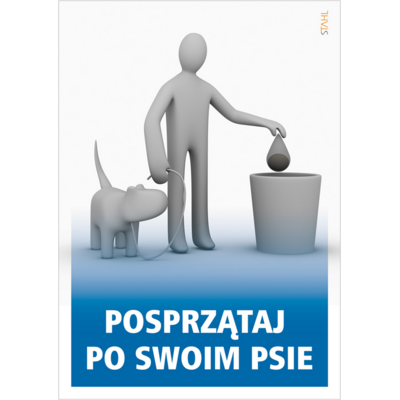 Oznaczenie "Posprzątaj po swoim psie" 14,8 x 21