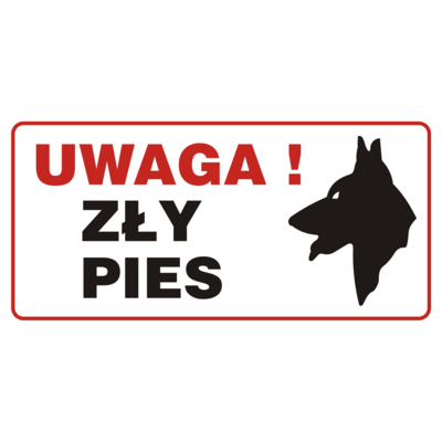 Oznaczenie "Uwaga zły pies" 12 x 24
