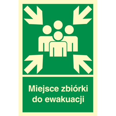 Oznaczenie "Miejsce zbiórki do ewakuacji" 15 x 22,2